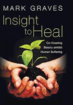 Insight to Heal