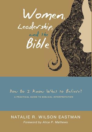 Women, Leadership, and the Bible