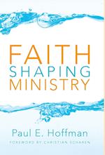 Faith Shaping Ministry
