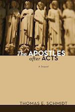 The Apostles After Acts