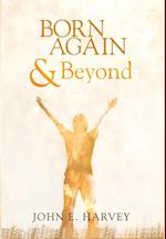 Born Again and Beyond