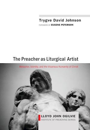 The Preacher as Liturgical Artist