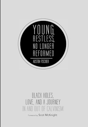 Young, Restless, No Longer Reformed