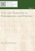 Text and Tradition in Performance and Writing