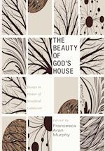 The Beauty of God's House