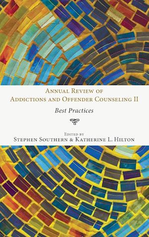 Annual Review of Addictions and Offender Counseling II
