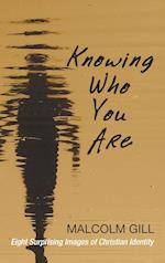 Knowing Who You Are