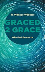 Graced 2 Grace