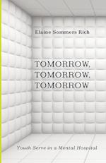 Tomorrow, Tomorrow, Tomorrow