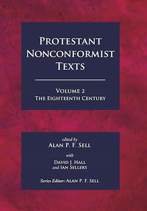 Protestant Nonconformist Texts Volume 2