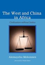 West and China in Africa