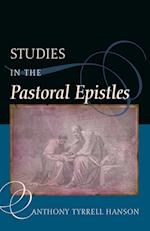 Studies in the Pastoral Epistles