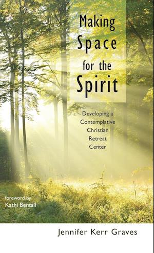 Making Space for the Spirit