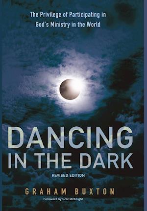 Dancing in the Dark, Revised Edition