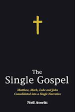 The Single Gospel