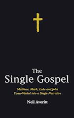 The Single Gospel