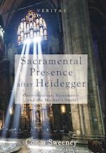 Sacramental Presence After Heidegger