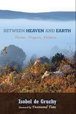 Between Heaven and Earth