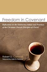 Freedom in Covenant