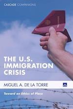 U.S. Immigration Crisis