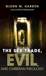 The Sex Trade, Evil, and Christian Theology