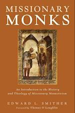 Missionary Monks