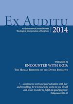 Ex Auditu-Volume 30-Encounter with God