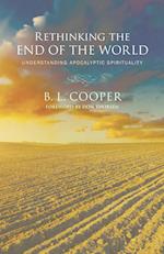 Rethinking the End of the World