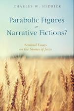 Parabolic Figures or Narrative Fictions?