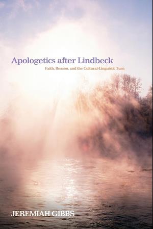 Apologetics after Lindbeck