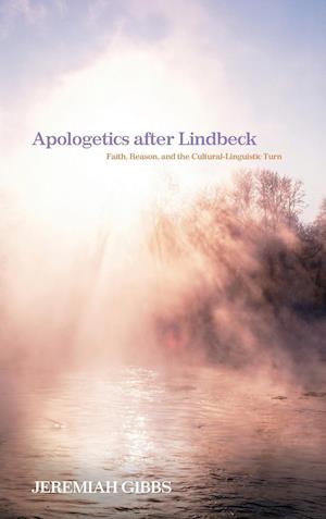 Apologetics after Lindbeck