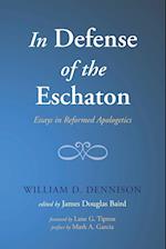 In Defense of the Eschaton