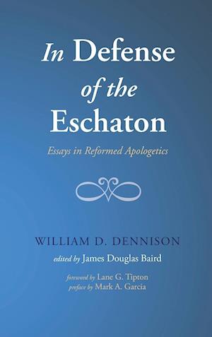 In Defense of the Eschaton