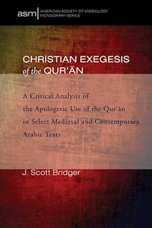 Christian Exegesis of the Qur'an