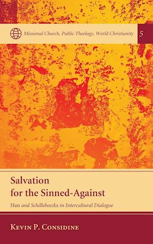 Salvation for the Sinned-Against