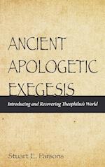 Ancient Apologetic Exegesis