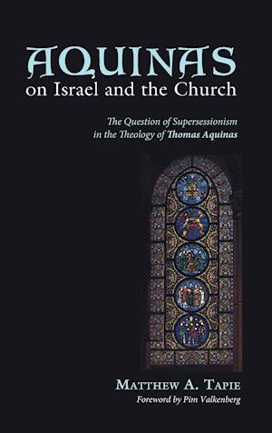 Aquinas on Israel and the Church