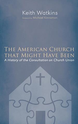 The American Church that Might Have Been