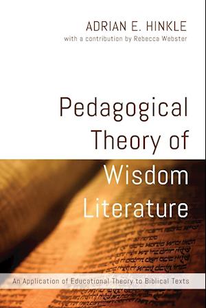 Pedagogical Theory of Wisdom Literature