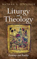 Liturgy and Theology