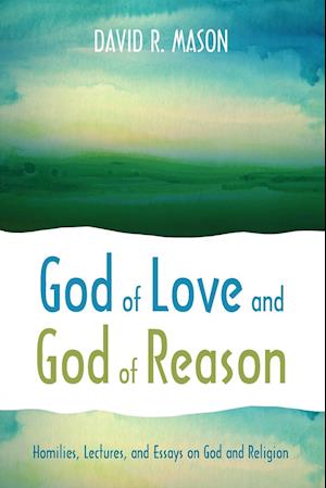 God of Love and God of Reason