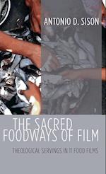 The Sacred Foodways of Film