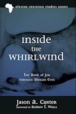 Inside the Whirlwind