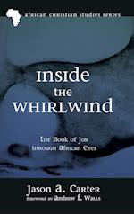 Inside the Whirlwind