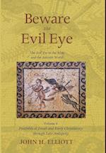 Beware the Evil Eye Volume 4