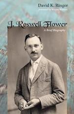 J. Roswell Flower