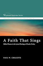 A Faith That Sings
