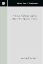 A Third-Century Papyrus Codex of the Epistles of Paul