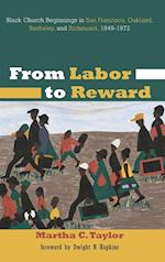 From Labor to Reward