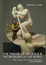 The Parables of Jesus and the Problems of the World
